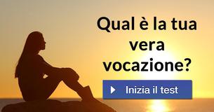Qual è la tua vera vocazione?