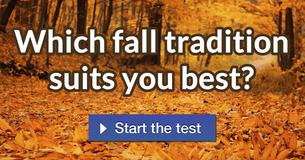 Which fall tradition suits you best?