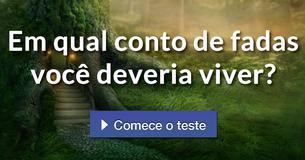 Em qual conto de fadas você deveria viver?