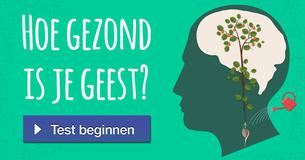 Hoe gezond is je geest?