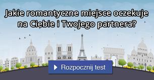 Jakie romantyczne miejsce oczekuje na Ciebie i Twojego partnera?