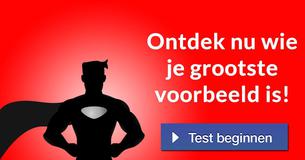 Ontdek nu wie je grootste voorbeeld is!