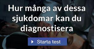 Hur många av dessa sjukdomar kan du diagnostisera