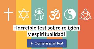 ¡Increíble test sobre religión y espiritualidad!