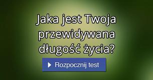 Jaka jest Twoja przewidywana długość życia?