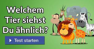 Welchem Tier siehst Du ähnlich?