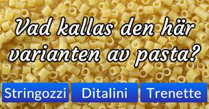 Bara 5 % klarar det här testet: Känner du igen dessa olika pastasorter?