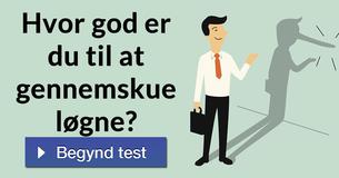 Hvor god er du til at gennemskue løgne?