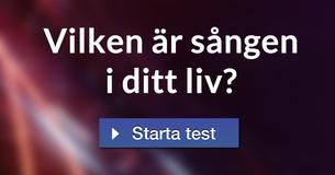 Vilken är sången i ditt liv?