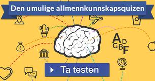 Den umulige allmennkunnskapsquizen