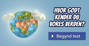 Hvor godt kender du vores verden?