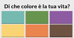 Di che colore è la tua vita?