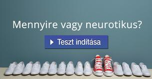 Mennyire vagy neurotikus?