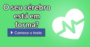 O seu cérebro está em forma?