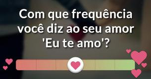 Como você é em relacionamentos?