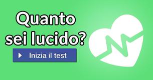 Quanto sei lucido?
