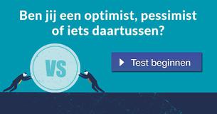 Ben jij een optimist, pessimist of iets daartussen?