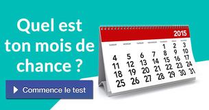 Quel est ton mois de chance ?