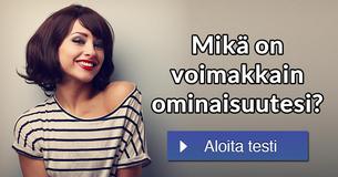 Mikä on voimakkain ominaisuutesi?