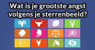 Wat is je grootste angst volgens je sterrenbeeld?