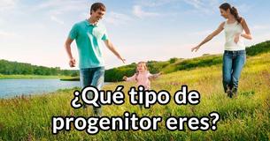¿Qué tipo de progenitor eres?