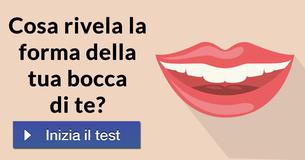 Cosa rivela la forma della tua bocca di te?  