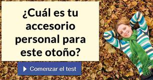 ¿Cuál es tu accesorio personal para este otoño?