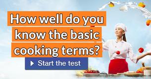 How well do you know the basic cooking terms?