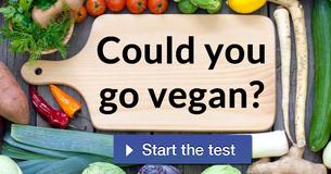 Could you go vegan?