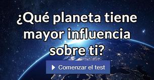 ¿Qué planeta tiene mayor influencia sobre ti?