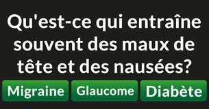 Combien de ces problèmes de santé peux-tu diagnostiquer?