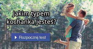 Jakim typem kochanka jesteś?