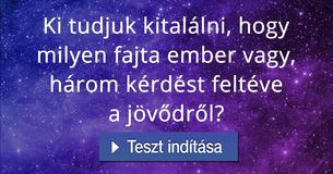 Ki tudjuk kitalálni, hogy milyen fajta ember vagy, három kérdést feltéve a jövődről?