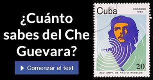 ¿Cuánto sabes del Che Guevara?