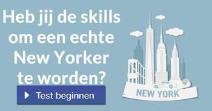 Heb jij de skills om een echte New Yorker te worden?