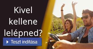 Kivel kellene lelépned?