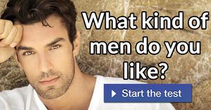 What kind of men do you like?