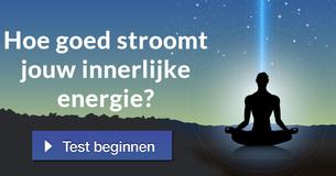 Hoe goed stroomt jouw innerlijke energie?