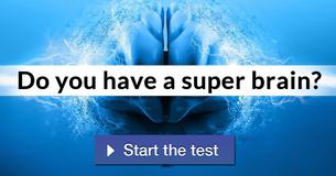 Do you have a super brain?