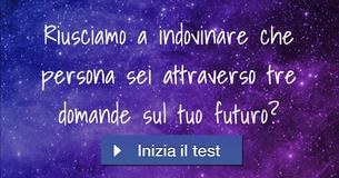 Riusciamo a indovinare che persona sei attraverso tre domande sul tuo futuro? 