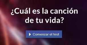 ¿Cuál es la canción de tu vida?