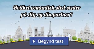 Hvilket romantisk sted venter på dig og din partner?