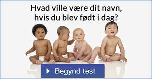 Hvad ville være dit navn, hvis du blev født i dag?