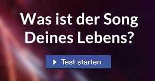 Was ist der Song Deines Lebens?
