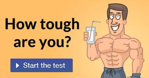 How tough are you?