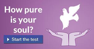 How pure is your soul?