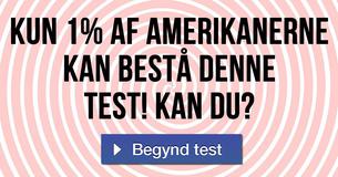 Kun 1% af amerikanerne kan bestå denne test! Kan du?
