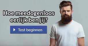 Hoe meedogenloos eerlijk ben jij?