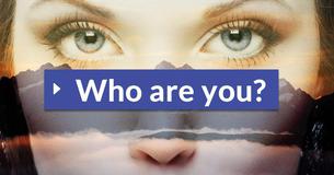Who are you?