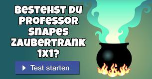 Bestehst Du Professor Snapes Zaubertrank 1x1?